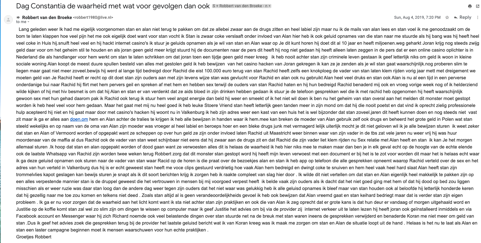 Robbert van den Broeke "Hello Constantia the truth with whatever consequences"